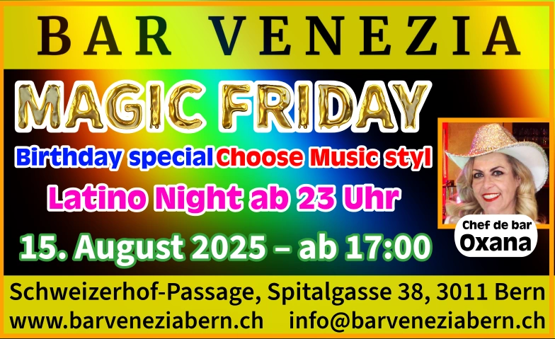 MAGIC FRIDAY LATINO Bar Venezia, Schweizerhof-Passage, Spitalgasse 38, 3011 Bern Tickets