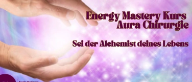 Event-Image for 'Energy Mastery Kurs - Aura Chirurgie'