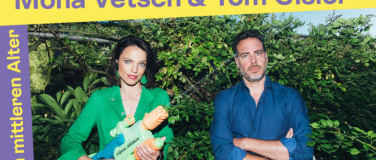 Event-Image for 'AUSVERKAUFT: Mona Vetsch und Tom Gisler - Im mittleren Alter'