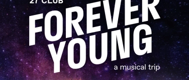 Event-Image for 'Forever Young feiert die unsterblichen Ikonen des 27 Clubs!'