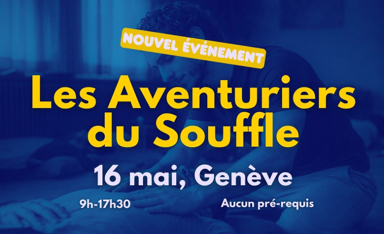 Les Aventuriers du Souffle Tickets