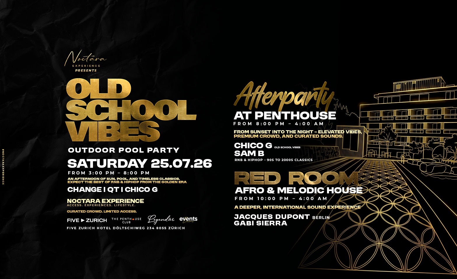 NOCTARA EXPERIENCE AFTERPARTY OLD SCHOOL VIBES Five Z&uuml;rich, Z&uuml;rich Tickets