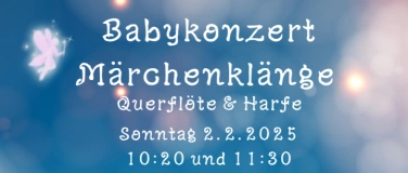 Event-Image for 'Babykonzert "Märchenklänge"'