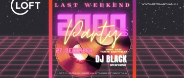 Event-Image for 'Last Weekend 2000s Party'