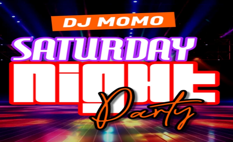 Event-Image for 'SATURDAY NIGHT PARTY'