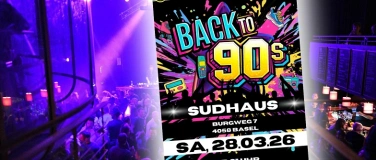Event-Image for 'Back To 90s Party SUD-Basel'