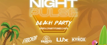 Event-Image for 'Night Pulse Beach Party'