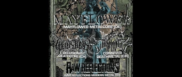 Event-Image for 'Mayflower, I, Delusionist, Conniver & Raw Reflections'