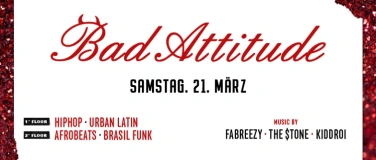 Event-Image for 'BAD ATTITUDE!'