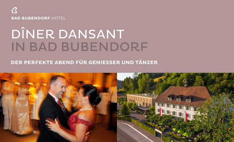Event-Image for 'D&icirc;ner dansant in Bad Bubendorf'