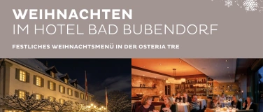 Event-Image for 'Weihnachten & Stephanstag in der Osteria Tre / Bad Bubendorf'