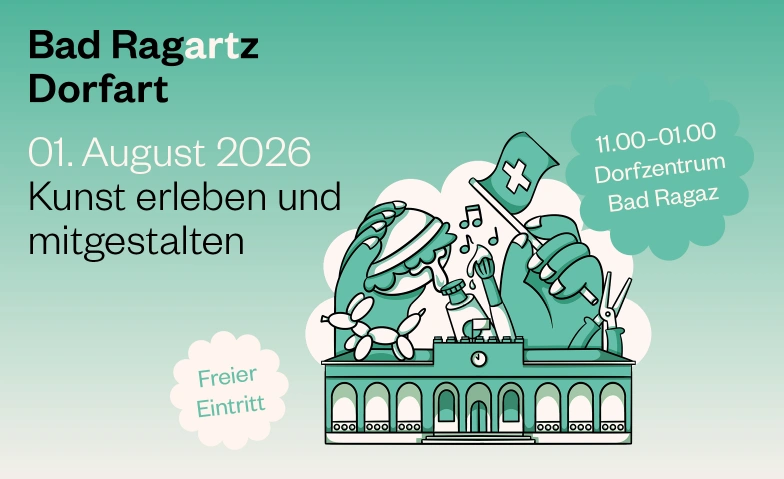 Bad Ragartz Dorfart Dorfzentrum, Am Platz 1, 7310 Bad Ragaz Billets