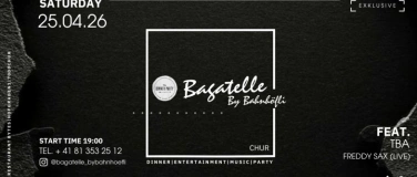 Event-Image for 'Bagatelle by Bahnh&ouml;fli "Part 5"'