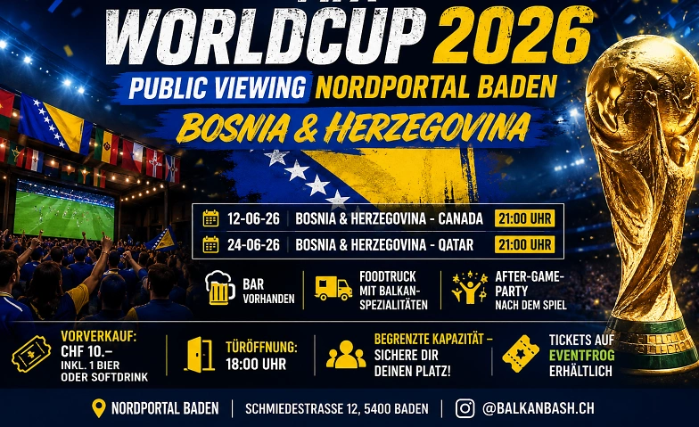 Event-Image for 'Bosnia WM 2026  Public Viewing Baden  Nordportal'