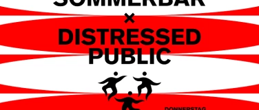 Event-Image for 'SOMMERBAR x DISTRESSED PUBLIC'
