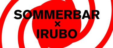 Event-Image for 'Sommerbar x Irubo'