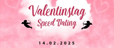 Event-Image for 'Basels größtes Valentinstags Speed Dating'