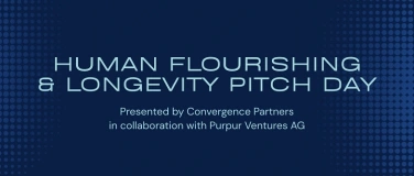 Event-Image for 'Human Flourishing & Longevity Pitch Day'