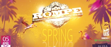 Event-Image for 'ROMPE  Spring  Sa 05. April 2025 AURA Club Zürich'