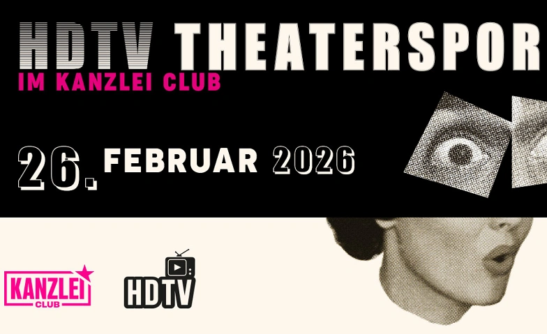 Theatersport im Kanzlei Club: HDTV Tickets