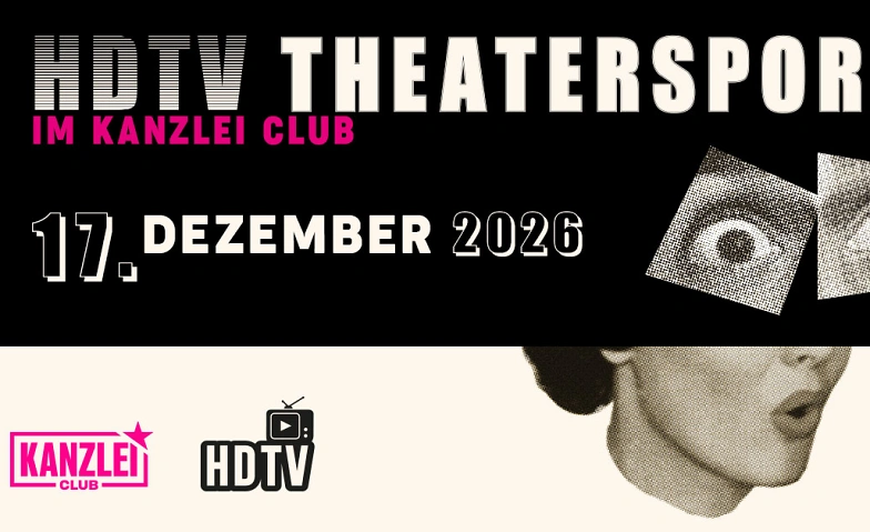 Theatersport im Kanzlei Club: HDTV Tickets