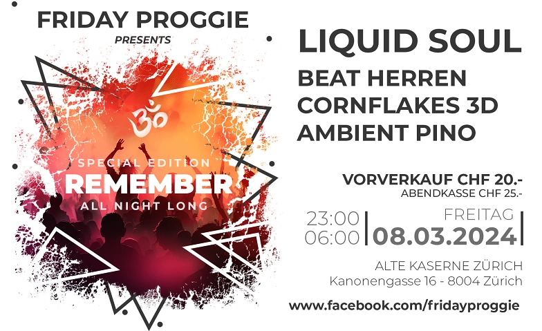 Friday Proggie - Remember Special w/ Liquid Soul Alte Kaserne Zürich, Kanonengasse 16, 8004 Zürich Tickets