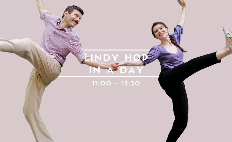 Lindy Hop in a day Ella's Fellas Tanzschule, Militärstrasse 84, 8004 Zürich Tickets