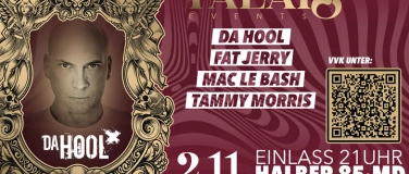 Event-Image for '02.11.2024 Palais Events presents #Da Hool u.v.m'