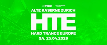 Event-Image for 'HARD TRANCE EUROPE @&nbsp;Alte Kaserne, Z&uuml;rich'