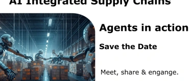 Event-Image for 'AI Integrated Supply Chains - Agents in action'