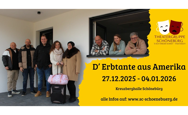 Theater Sch&ouml;neb&uuml;rg 2025/26: D' Erbtante aus Amerika Tickets