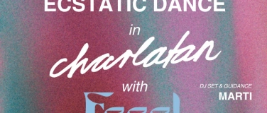 Event-Image for 'ECSTATIC DANCE in Charlatan with Feeel'