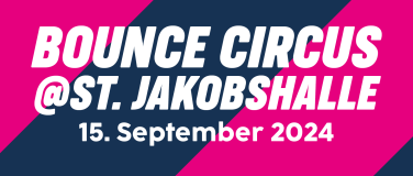 Event-Image for 'XXL Bounce Circus @ St. Jakobshalle, Basel'