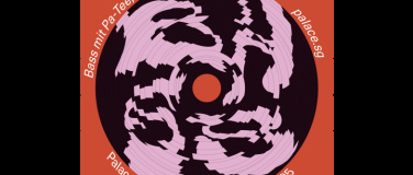 Event-Image for 'Bass, mit Pa-Tee, Bit-Tuner & P-Beat'