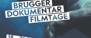Event-Image for 'Brugger Dokumentarfilmtage'