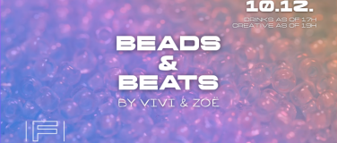 Event-Image for 'Beads & Beats by Vivi & Zoë!'