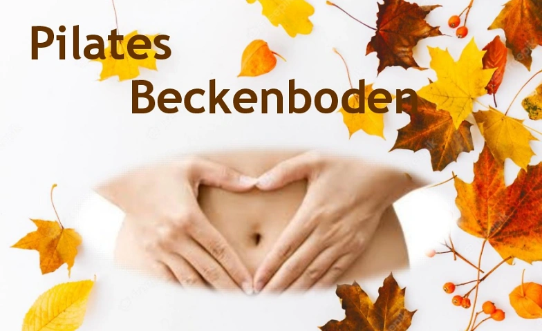 Event-Image for 'Unbeschwert durchs Leben! Pilates Beckenboden'