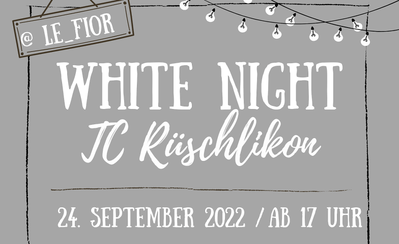 WHITE NIGHT TC Rüschlikon, Vorder Längimoosstrasse 1, 8803 Rüschlikon Tickets