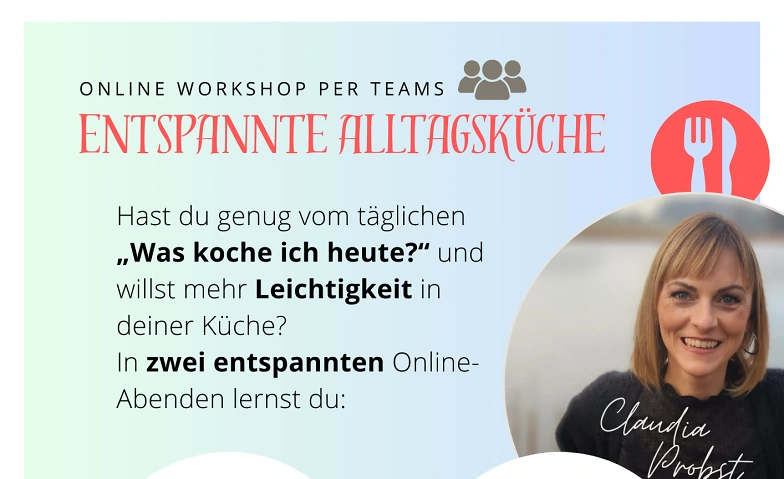 Event-Image for 'Entspannte Alltagsküche - Mehr Leichtigkeit, weniger Stress'