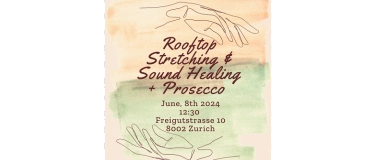 Event-Image for 'Rooftop Stretching & Sound Healing + Prosecco  Powerflex'