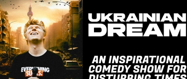 Event-Image for 'Ukrainian Dream: An Inspirational Comedy Show in Zürich'