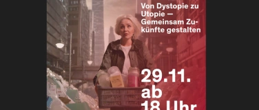 Event-Image for 'Dystopie/Utopie-Abend'