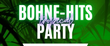 Event-Image for 'Bohne-Hits Party'
