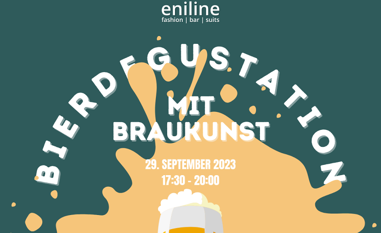Bierdegustation BRAUKUNST bei eniline eniline - fashion | bar | suits, Junkerngasse 58, 3011 Bern Tickets