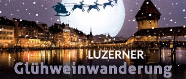 Event-Image for 'Glühweinwanderung Luzern Do 12.12.2024'