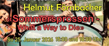 Event-Image for 'Gratis ins Kino: "Sommersprossen" Helmut F&ouml;rnbacher'