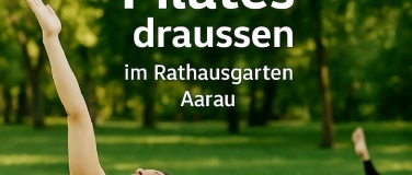 Event-Image for 'Pilates draussen im Rathausgarten Aarau'