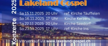 Event-Image for 'Lakeland Gospel - Konzert Kirche Kerzers'