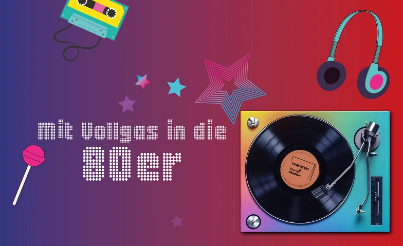 Event-Image for 'Kom&ouml;die in drei Akten: Mit Vollgas in die 80er'