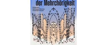 Event-Image for 'Zauber der Mehrchörigkeit'